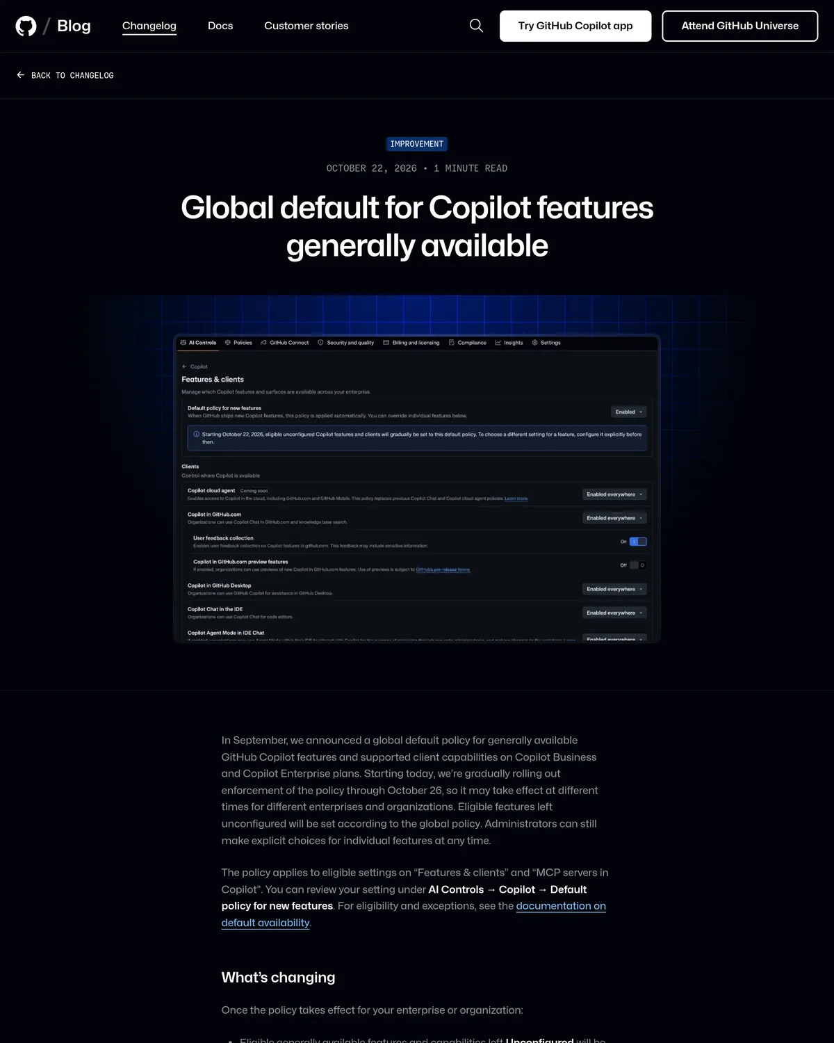 GitHub changelog entry announcing the global default policy for Copilot features reaching general availability on October 22, 2026, with enforcement rolling out through October 26